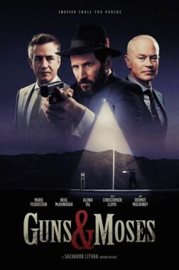 "Guns & Moses" poster